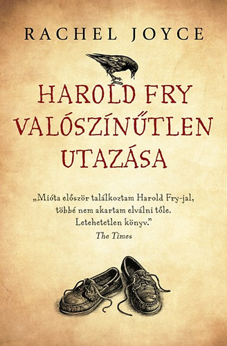 Harold Fry valószínűtlen utazása Book Cover