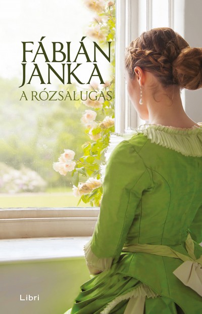 A rózsalugas Book Cover