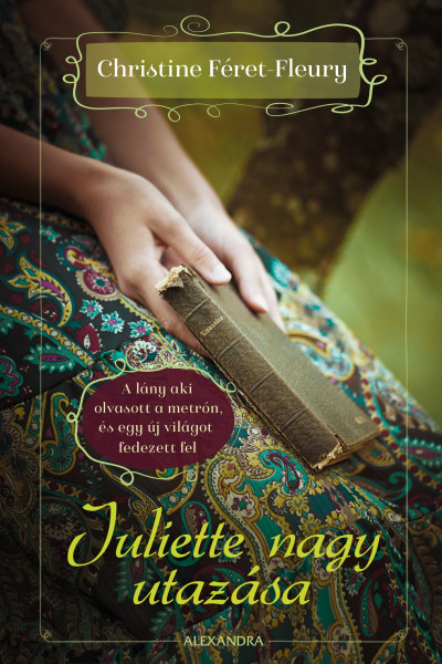Juliette nagy utazása Book Cover