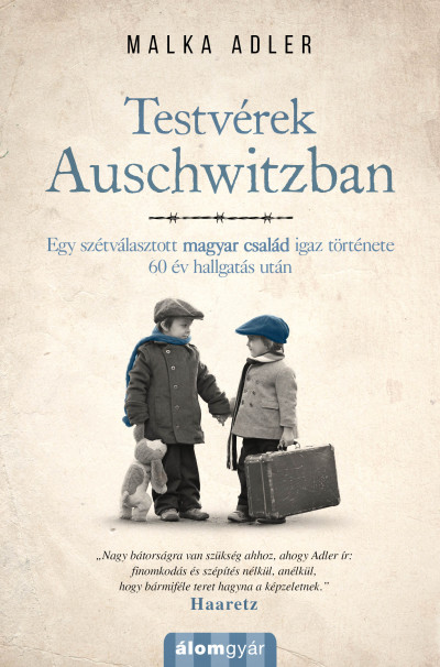 Testvérek Auschwitzban Book Cover