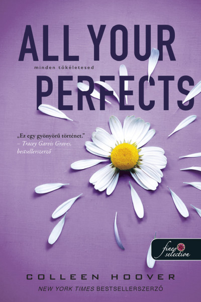 All Your Perfects – Minden tökéletesed Book Cover