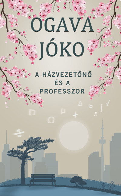 A házvezetőnő és a professzor Book Cover