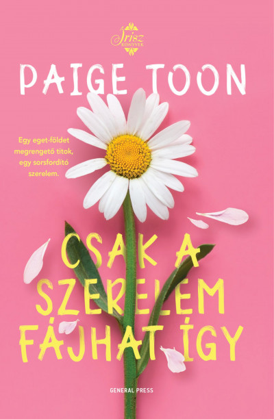 Csak a szerelem fájhat így Book Cover