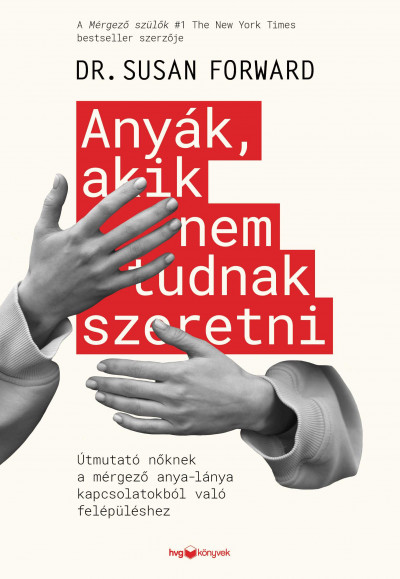 Anyák, akik nem tudnak szeretni Book Cover