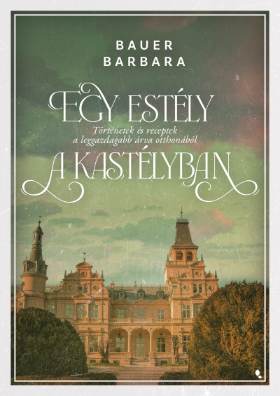 Egy estély a kastélyban Book Cover