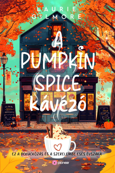 A Pumpkin Spice Kávézó Book Cover