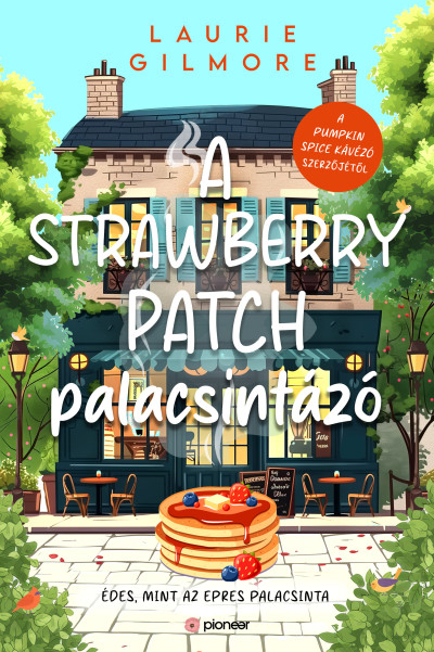 A Strawberry Patch palacsintázó Book Cover