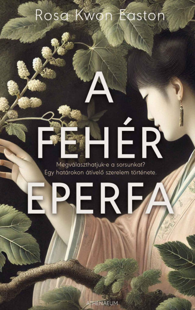A fehér eperfa Book Cover