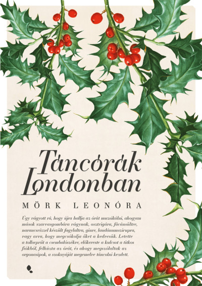 Táncórák Londonban Book Cover