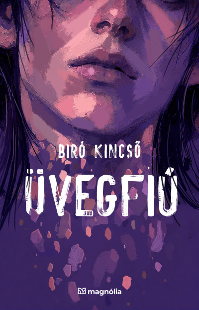 Üvegfiú Book Cover